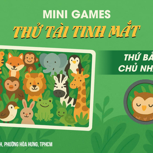 Mini Games: Thử Tài Tinh Mắt - Chơi Vui Mà Còn Rèn Luyện Mắt