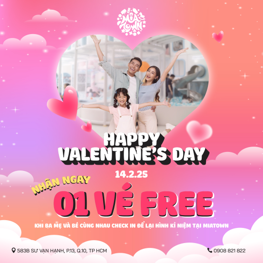 CHƯƠNG TRÌNH ĐẶC BIỆT MỪNG VALENTINE 14/2 TẠI MIATOWN