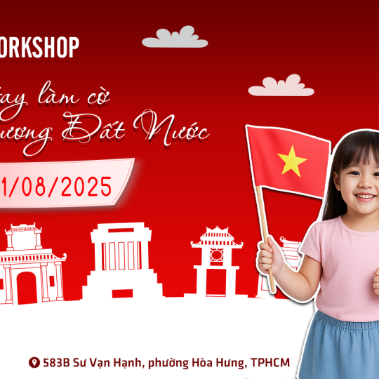 WORKSHOP Tự Tay Làm Cơ - Trao Yêu Thương Đất Nước