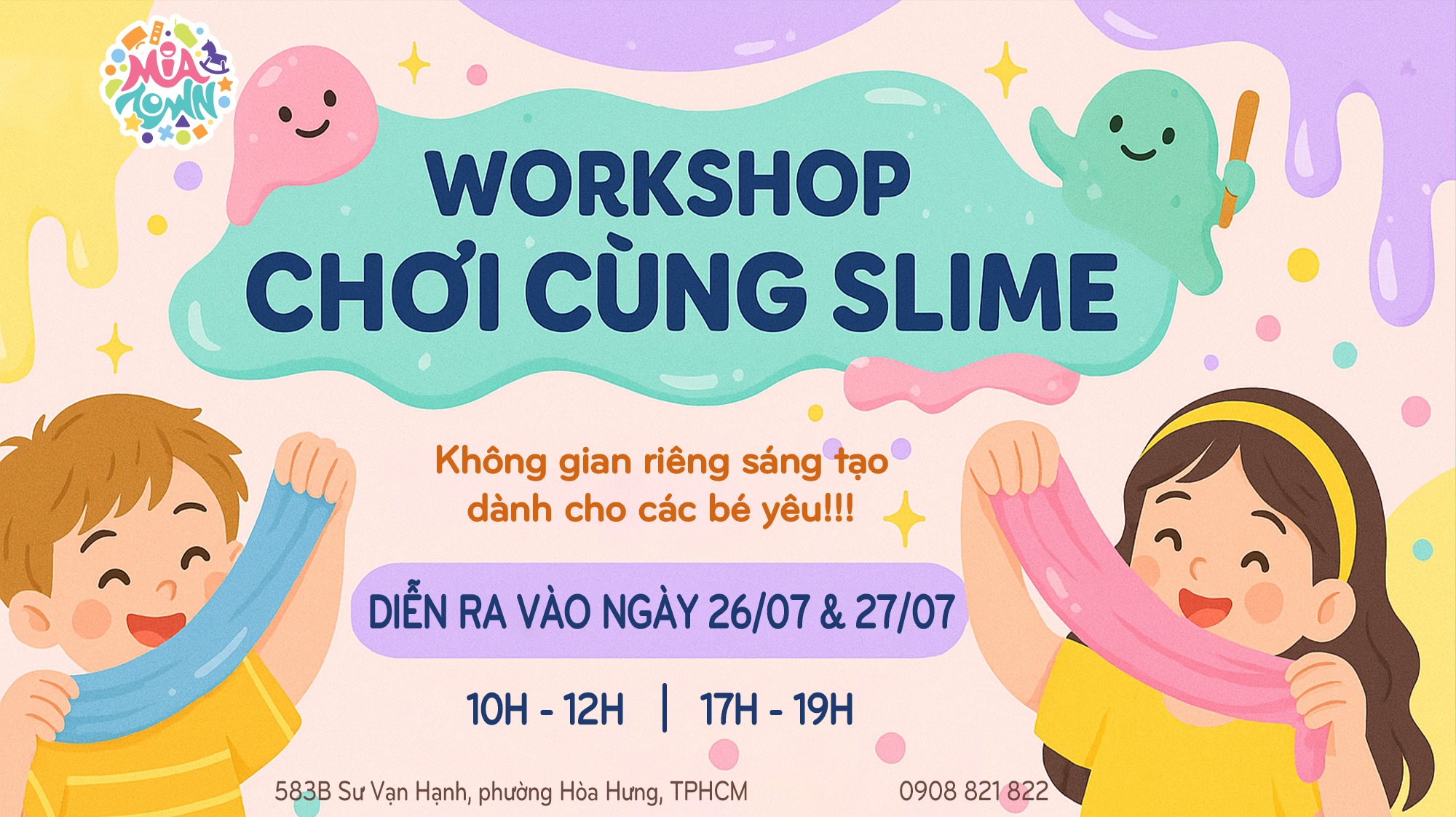 𝐖𝐎𝐑𝐊𝐒𝐇𝐎𝐏 Chơi Cùng SLIME Tại MiaTown