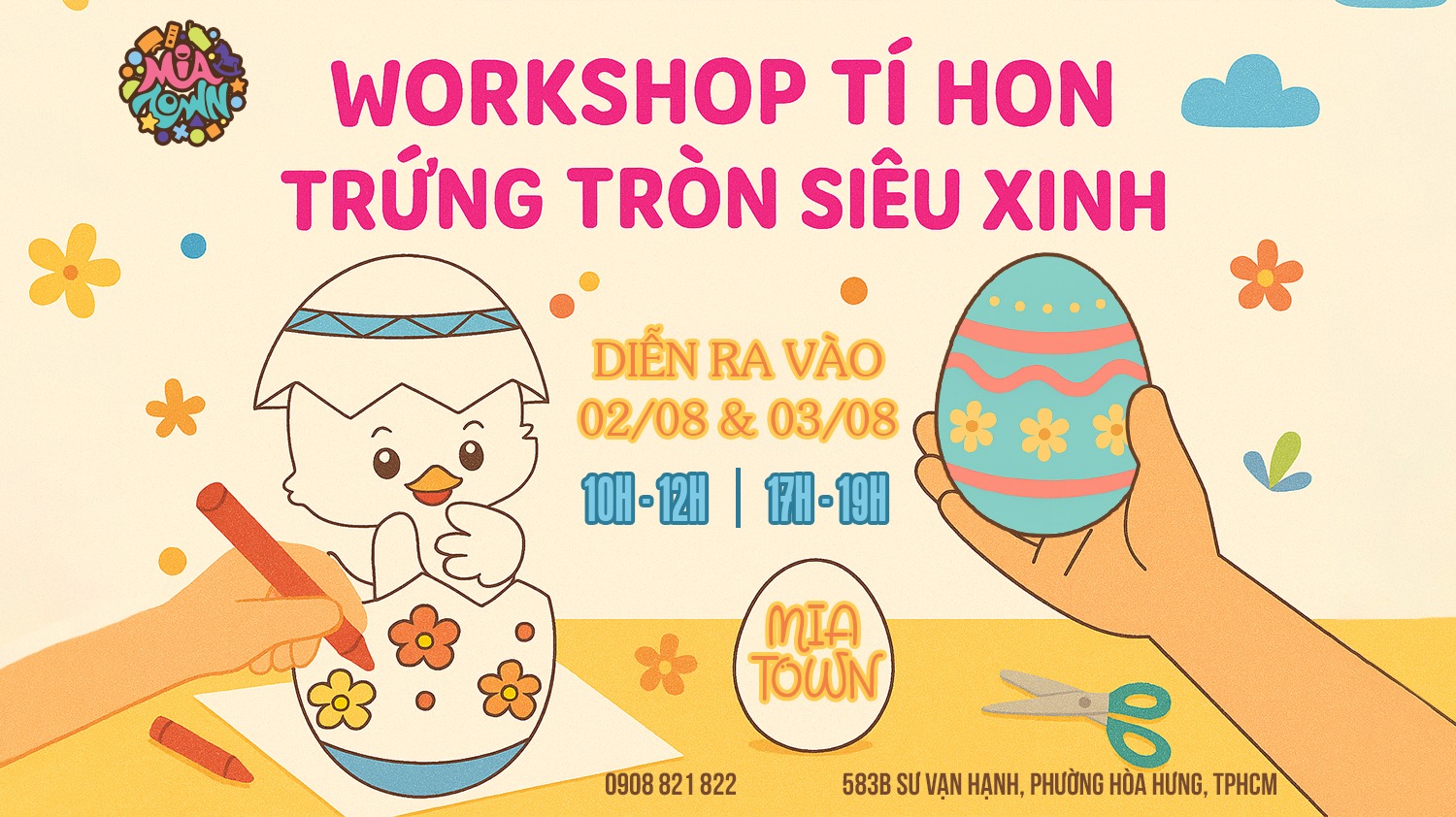 WORKSHOP Tí Hon - Trứng Tròn Siêu Xinh Tại MiaTown